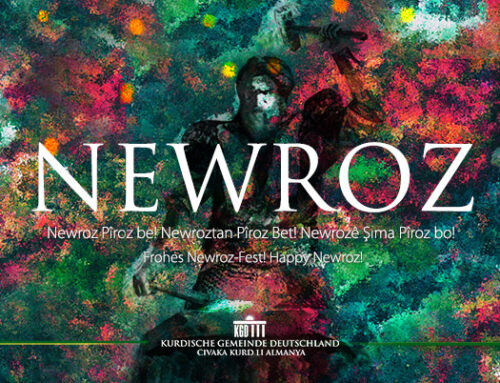 Newroz pîroz be! Frohes Newroz-Fest!