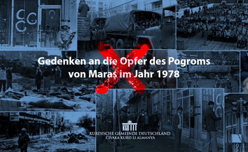 Gedenken An Die Opfer Des Pogroms Von Maraş Im Jahr 1978 - Kurdische ...