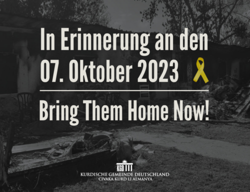 In Erinnerung an den 07. Oktober 2023: Bring Them Home Now!