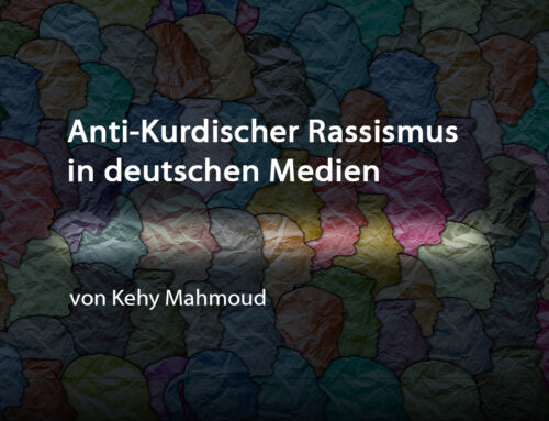 Anti-Kurdischer Rassismus in deutschen Medien